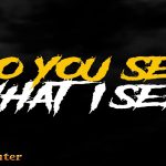 Nonton Film Horor Do You See What I See?  – Cara Membuat Momen Lebih Seru